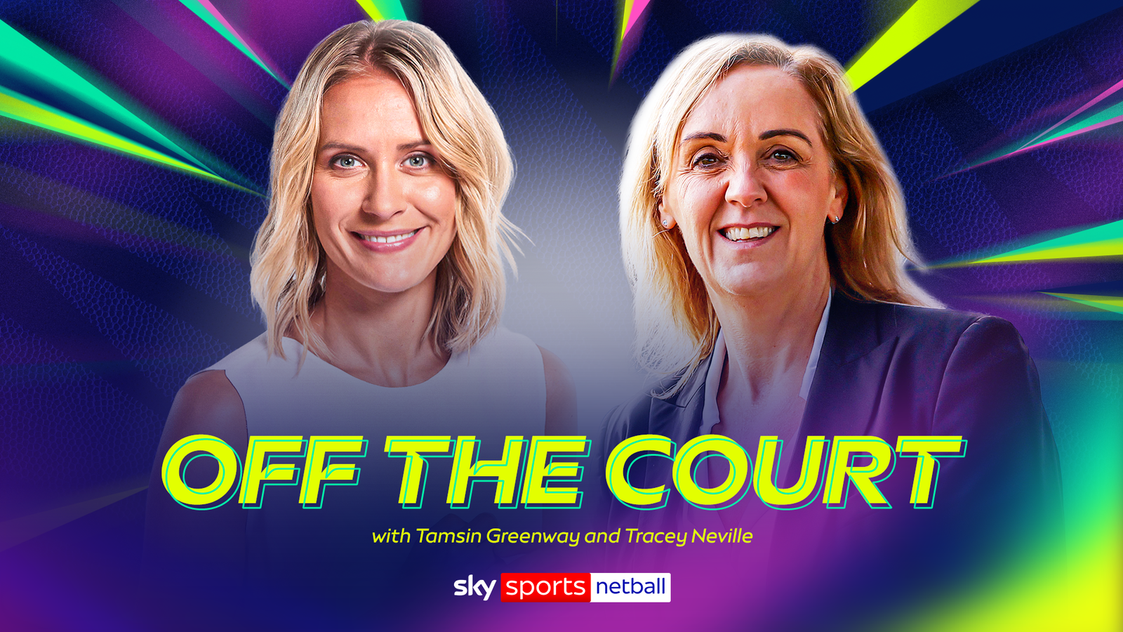 v66体育 幕后专访：Tamsin Greenway 与 Tracey Neville 深度对谈